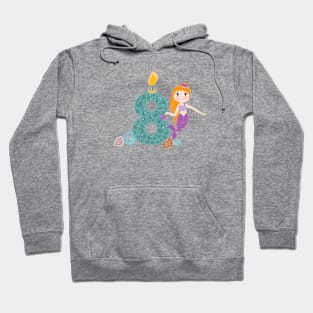 Cute little mermaid eight birthday Hoodie